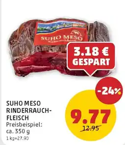 PENNY Suho Meso Rinderrauch-Fleisch Angebot