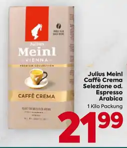 Billa Julius Meinl Caffè Crema Selezione od. Espresso Arabica Angebot