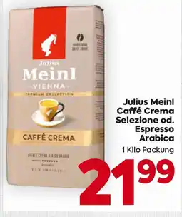 Billa Julius Meinl Caffé Crema Selezione od. Espresso Arabica Angebot