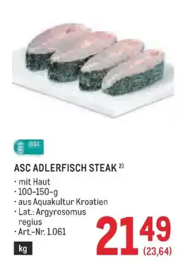 Metro ASC Adlerfisch Steak Angebot