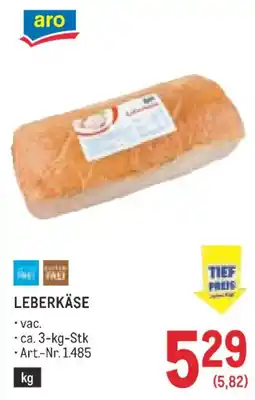 Metro aro Leberkäse Angebot
