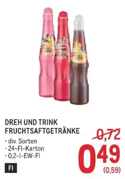 Metro Dreh und Trink Fruchtsaftgetränke Angebot