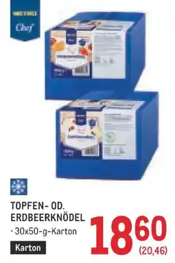 Metro Chef Topfen- oder Erdbeerknödel Angebot