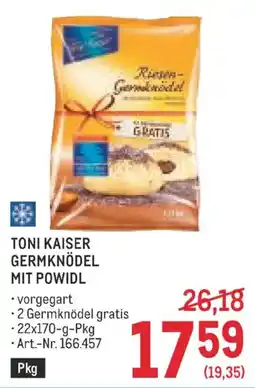 Metro TONI KAISER GERMKNÖDEL MIT POWIDL Angebot