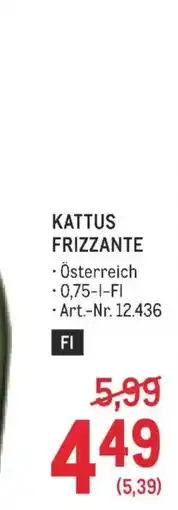 Metro Kattus Frizzante Angebot