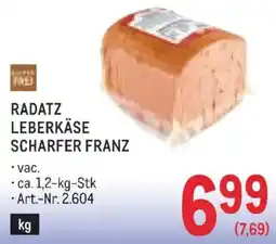 Metro Radatz Leberkäse Scharfer Franz Angebot