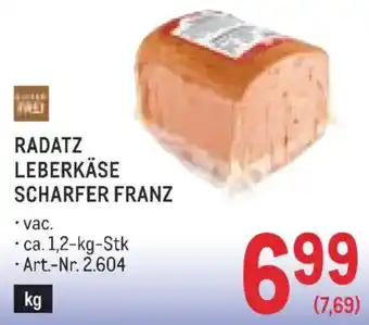 Radatz Leberkäse Scharfer Franz