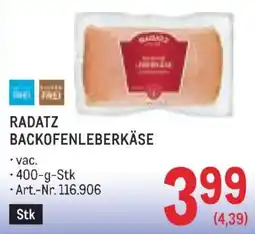 Metro Radatz Backofenleberkäse Angebot
