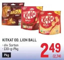 Metro KitKat Od. Lion Ball Angebot