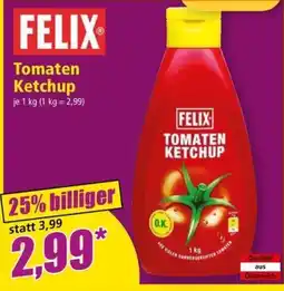 Norma Felix Tomaten Ketchup Angebot