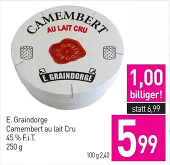 E. Graindorge Camembert au lait Cru