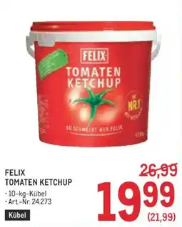 Metro Felix Tomaten Ketchup Angebot