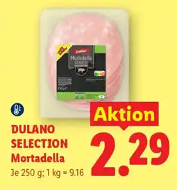 Lidl Dulano Selection Mortadella Angebot