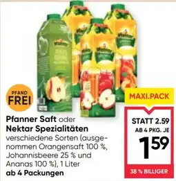 Maximarkt Pfanner Saft oder Nektar Spezialitäten Angebot