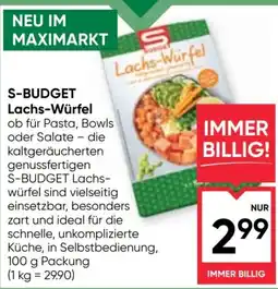 Maximarkt S-Budget Lachs-Würfel Angebot
