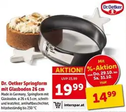 Interspar Dr. Oetker Springform mit Glasboden 26 cm Angebot