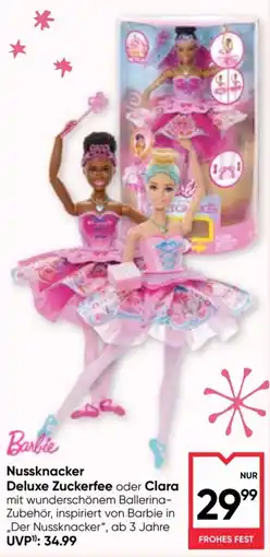 Maximarkt Barbie Nussknacker Deluxe Zuckerfee oder Clara Angebot