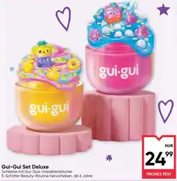 Maximarkt Gui-Gui Set Deluxe Angebot