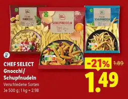 Lidl Chef Select Gnocchi/Schupfnudeln Angebot