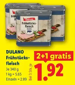 Lidl Dulano Frühstücks-fleisch Angebot