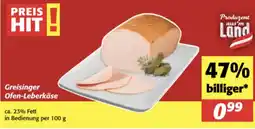 Nah&Frisch Greisinger Ofen-Leberkäse Angebot