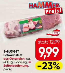 Spar S-Budget Schweinsfilet Angebot