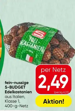Spar S-Budget Edelkastanien Angebot