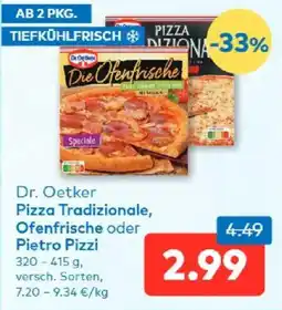 T&G Dr. Oetker Pizza Tradizionale, Ofenfrische oder Pietro Pizzi Angebot