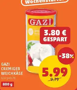 PENNY Gazi Cremiger Weichkäse Angebot