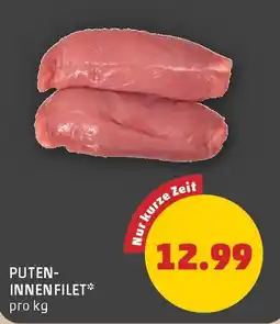 PENNY PUTEN-INNENFILET* Angebot