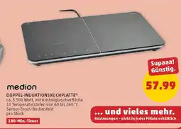PENNY medion DOPPEL-INDUKTIONS-KOCHPLATTE* Angebot