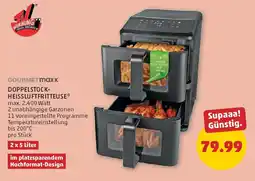 PENNY GOURMETmaxx DOPPELSTOCK-HEISSLUFTFRITTEUSE* Angebot
