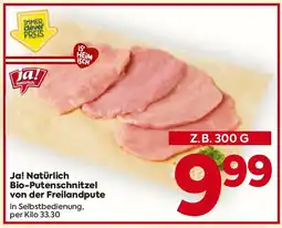 Billa Ja! Natürlich Bio-Putenschnitzel von der Freilandpute Angebot