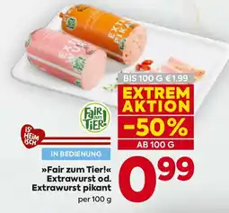 Billa Fair zum Tier! Extrawurst od. Extrawurst pikant Angebot