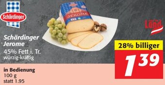 Nah&Frisch Schärdinger Jerome 100g Angebot