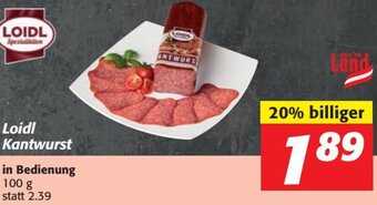 Nah&Frisch Loidl Kantwurst 100g Angebot