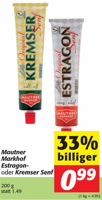 Nah&Frisch Mautner Markhof Estragon-Oder Kremser Senf 200g Angebot