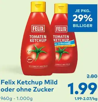 T&G Felix Ketchup Mild Oder Ohne Zucker 960-1.000g Angebot