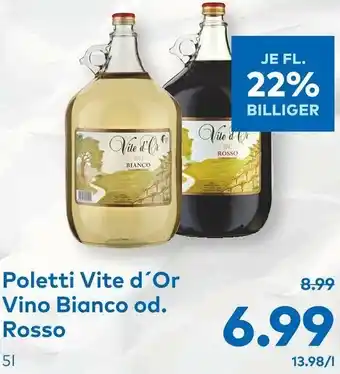 T&G Poletti Vite D'Or Vino Bianco Od. Rosso 5L Angebot