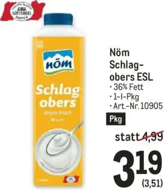 Metro Nöm Schlag-obers ESL Angebot