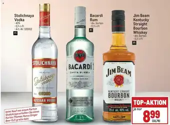 Metro Stolichnaya Vodka, Bacardi Rum, Jim Beam Kentucky Straight Bourbon Whiskey Angebot