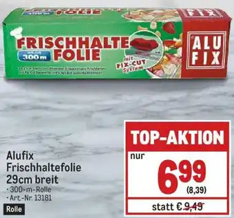 Metro Alufix Frischhaltefolie 29cm Breit 300m Angebot