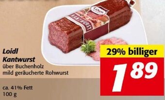 Nah&Frisch Loidl Kantwurst 100g Angebot