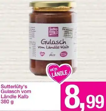 Sutterlüty Sutterlüty's Gulasch Vom Ländle Kalb 380g Angebot