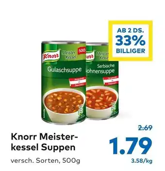 T&G Knorr Meister- Kessel Suppen 500g Angebot