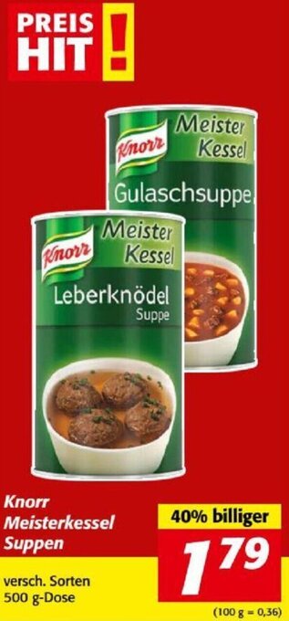 Nah&Frisch Knorr Meisterkessel Suppen 500g Angebot