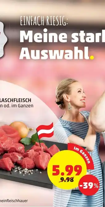 PENNY Rindsgulaschfleisch Im Ganzen Angebot