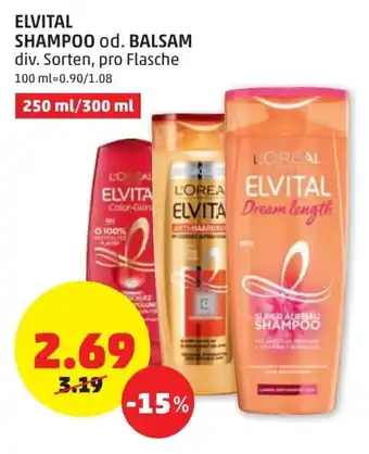 PENNY Elvital Shampoo od. Balsam 200ml/300ml Angebot
