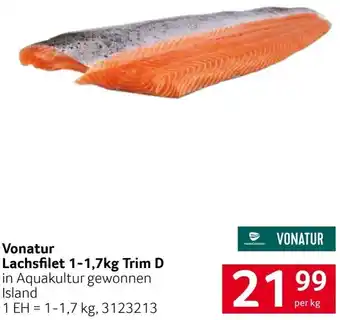 Transgourmet Vonatur Lachsfilet 1-1,7Kg Trim D Angebot
