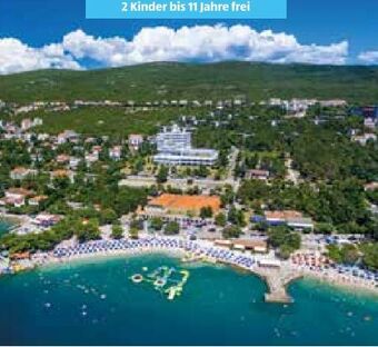 Hofer Reisen Crikvenica Kvarner Bucht Kroatien Angebot
